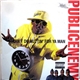 Public Enemy - Can't Do Nuttin' For Ya Man