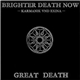 Brighter Death Now - Great Death