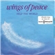 Wings Of Peace - Help The World